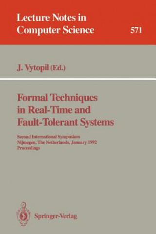 Kniha Formal Techniques in Real-Time and Fault-Tolerant Systems Jan Vytopil