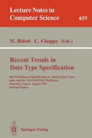 Kniha Recent Trends in Data Type Specification Michel Bidoit