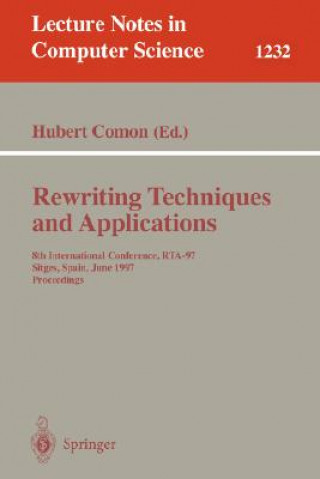 Carte Rewriting Techniques and Applications Hubert Comon