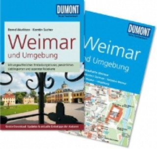 Könyv DuMont Reise-Taschenbuch Reiseführer Weimar und Umgebung Bernd Wurlitzer
