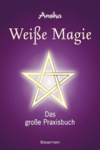 Könyv Weiße Magie nsha