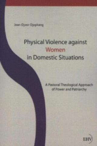 Carte Physical Violence against Women in Domestic Situations Jean-Djosir Djopkang