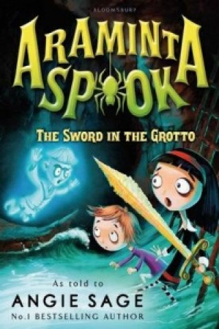 Kniha Araminta Spook: The Sword in the Grotto Angie Sage