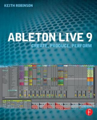 Книга Ableton Live 9 Robinson