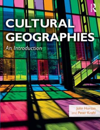 Kniha Cultural Geographies John Horton