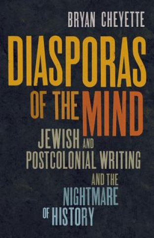 Książka Diasporas of the Mind Bryan Cheyette