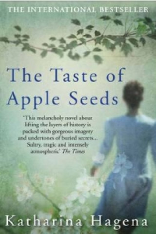 Carte Taste of Apple Seeds Katharina (Author) Hagena