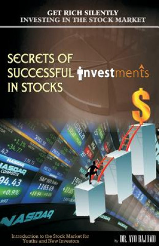 Книга Secrets of Successful Investment in Stocks Ayo Bajomo