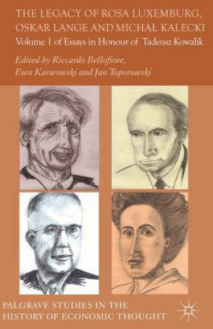 Kniha Legacy of Rosa Luxemburg, Oskar Lange and Micha? Kalecki Bellofiore Riccardo