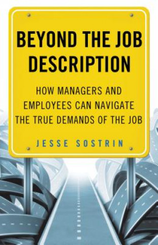 Livre Beyond the Job Description Sostrin Jesse