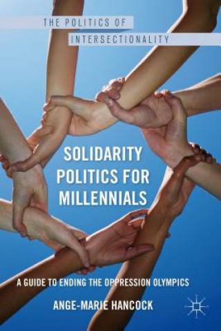 Kniha Solidarity Politics for Millennials Hancock Ange Marie