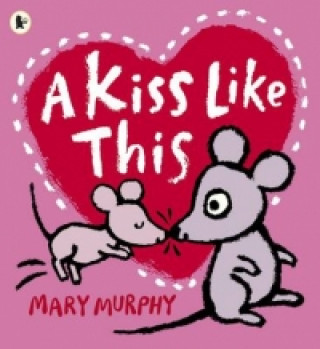 Carte Kiss Like This Mary Murphy