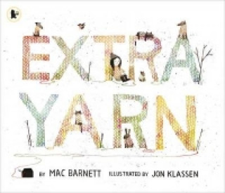 Knjiga Extra Yarn Mac Barnett