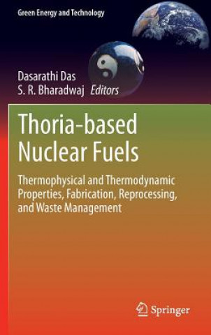 Kniha Thoria-based Nuclear Fuels Dasarathio Das