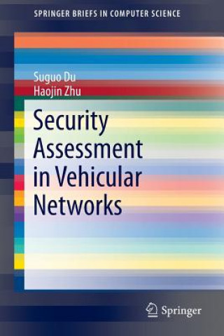 Carte Security Assessment in Vehicular Networks Suguo Du