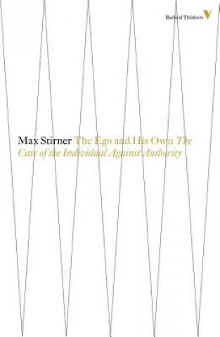Książka Ego and His Own Marx Stirner