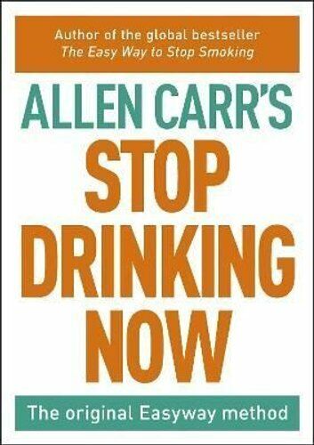 Könyv Stop Drinking Now (without CD) Allen Carr
