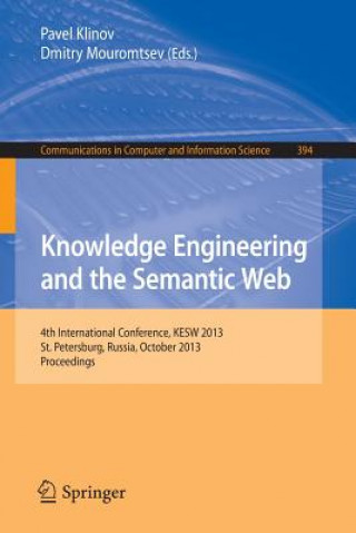 Livre Knowledge Engineering and the Semantic Web Pavel Klinov