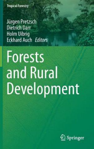 Könyv Forests and Rural Development Jürgen Pretzsch