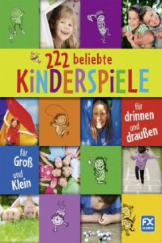 Kniha 222 beliebte Kinderspiele 