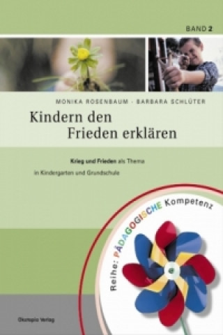 Книга Kindern den Frieden erklären Monika Rosenbaum