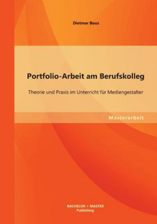 Książka Portfolio-Arbeit am Berufskolleg Dietmar Bous