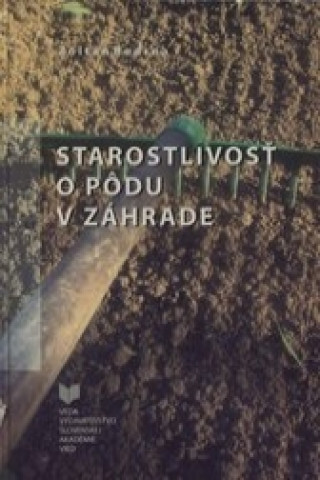 Könyv Starostlivosť o pôdu v záhrade Zoltán Bedrna