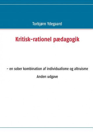 Carte Kritisk-rationel paedagogik Torbjorn Ydegaard