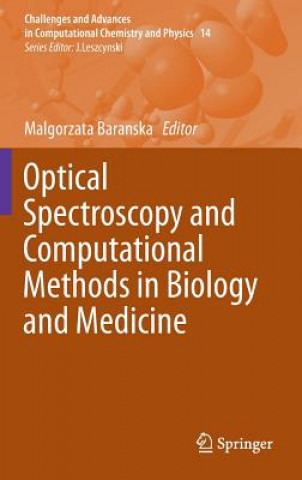 Livre Optical Spectroscopy and Computational Methods in Biology and Medicine Malgorzata Baranska