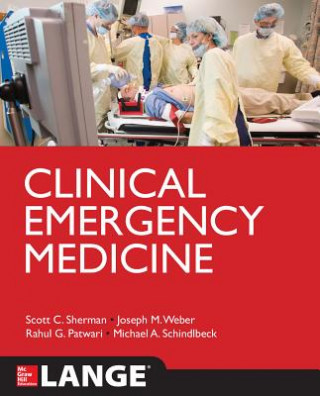 Kniha Clinical Emergency Medicine Scott Sherman
