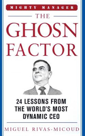 Könyv Ghosn Factor Miguel Rivas Micoud