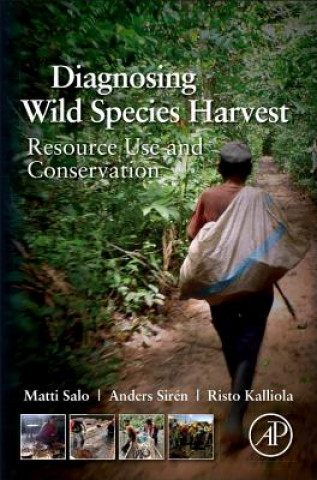 Knjiga Diagnosing Wild Species Harvest Matti Salo