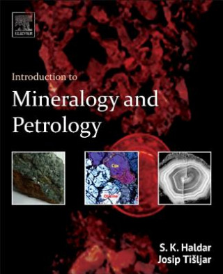 Kniha Introduction to Mineralogy and Petrology S K Haldar