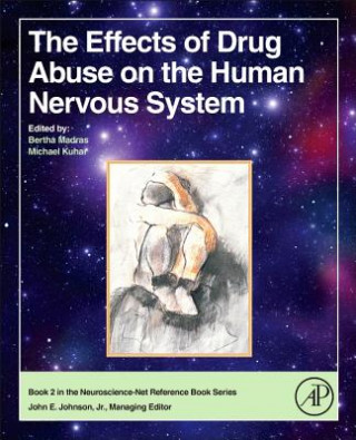 Buch Effects of Drug Abuse on the Human Nervous System Bertha Madras