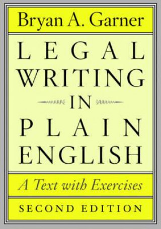 Книга Legal Writing in Plain English, Second Edition Bryan A Garner