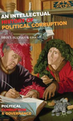 Kniha Intellectual History of Political Corruption Bruce Buchan