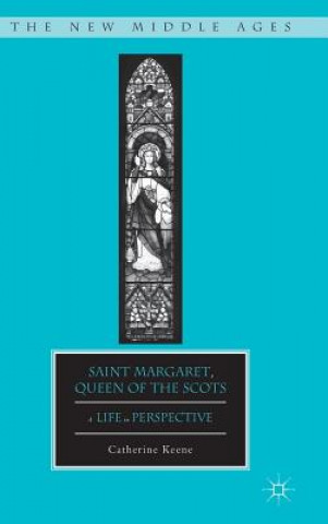 Livre Saint Margaret, Queen of the Scots Catherine Keene