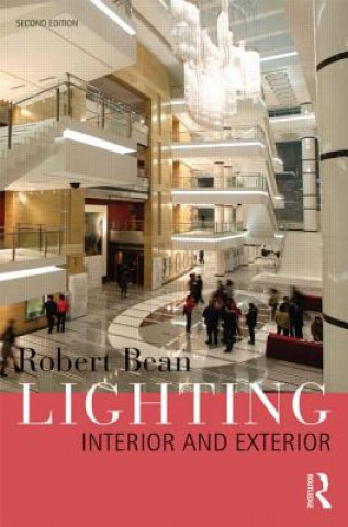 Книга Lighting: Interior and Exterior Robert Bean
