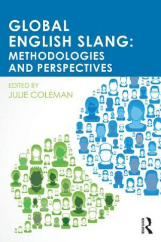 Kniha Global English Slang Julie Coleman