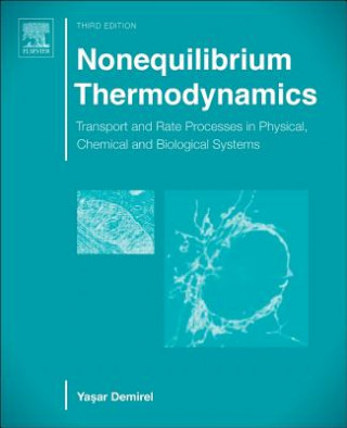 Książka Nonequilibrium Thermodynamics Yasar Demirel