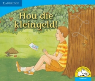 Carte Hou die kleingeld! (Afrikaans) Kerry Saadien-Raad