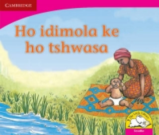 Książka Ho idimola ke ho tshwasa (Sesotho) Beverley Burkett