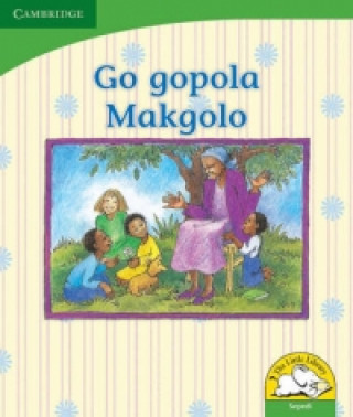 Book Go gopola Makgolo (Sepedi) Dianne Stewart