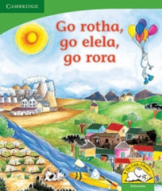 Carte Go rotha, go elela, go rora (Setswana) Kerry Saadien-Raad