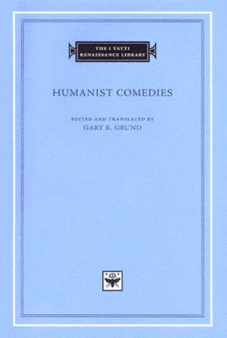 Buch Humanist Comedies Grund