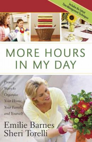 Book More Hours in My Day Emilie Barnes