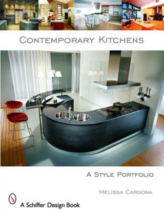 Книга Contemporary Kitchens: A Style Portfolio Melissa Cardona