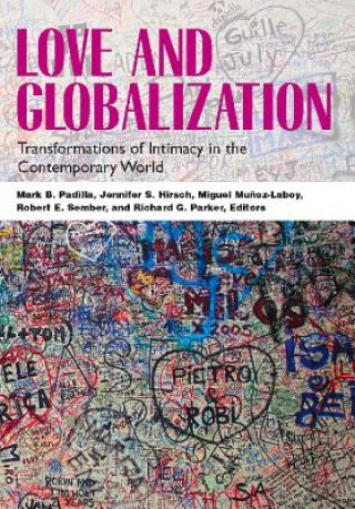 Libro Love and Globalization Mark B Padilla