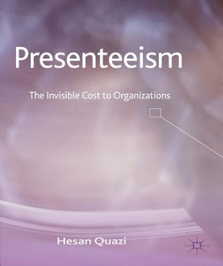 Kniha Presenteeism Hesan Quazi