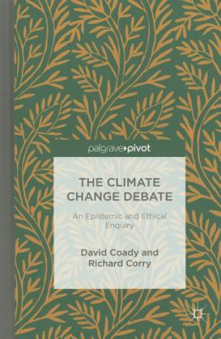 Kniha Climate Change Debate Coady